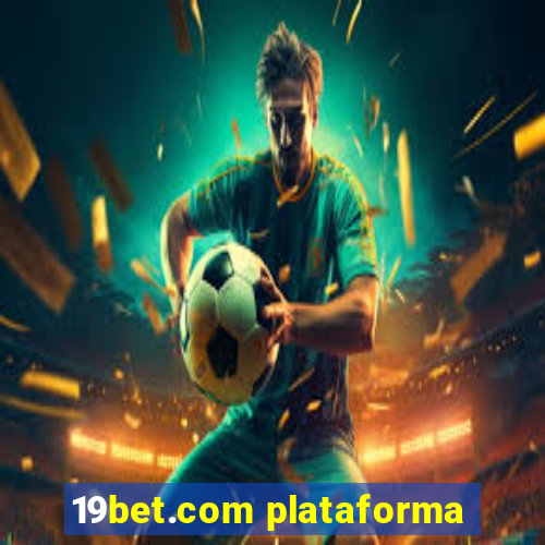 19bet.com plataforma